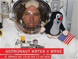 Drew, krtek a raketa. Astronaut Feustel uzavře svou návštěvu Česka v Brně